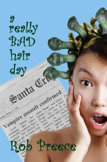 A Really Bad Hair Day - The Return of Magic Plague, #2