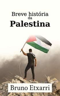 Breve história da Palestina - Breve historia de, #2