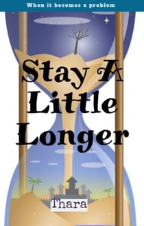 Stay A Little Longer