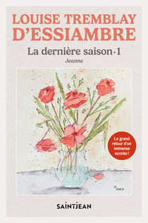 La dernière saison 1 - Jeanne