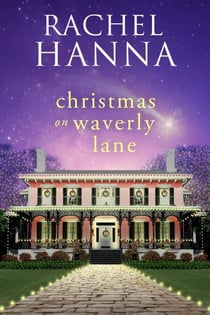 Christmas On Waverly Lane - Waverly Lane, #2