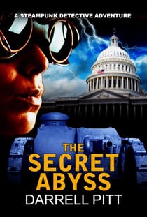 The Secret Abyss - A Steampunk Detective Adventure, #2