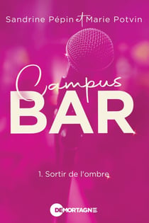 Campus bar Tome 1 - Sortir de l'ombre