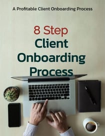 8 Step Client Onboarding Process - Process Templates