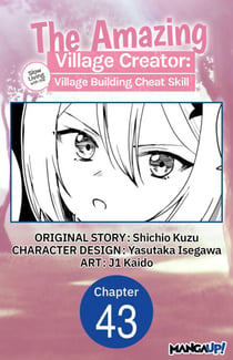 The Amazing Village Creator: Slow Living with the Village Building Cheat Skill #043
