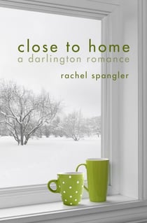 Close to Home - A Darlington Romance, #1