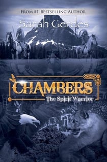 Chambers: The Spirit Warrior - Chambers Series