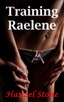 Training Raelene - My Secret Hobby, #4