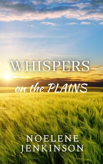 Whispers on the Plains - Nash Family, #1