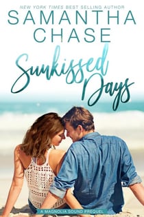 Sunkissed Days - A Magnolia Sound Prequel - Magnolia Sound