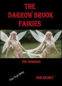 The Darbries - The Darrow Brook Fairies, #1