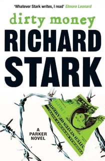 Dirty Money - A Parker Novel
