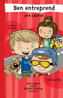 Ben entreprend une course (format fixe) - Leadership