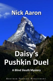 Daisy's Pushkin Duel (The Blind Sleuth Mysteries Book 10) - The Blind Sleuth Mysteries, #10