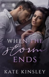 When the Storm Ends - The Tempest Series, #1