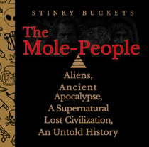 The Mole People