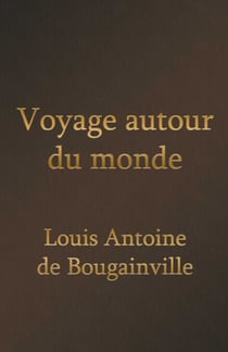 Voyage autour du monde (Edition Intégrale - Version Entièrement Illustrée)