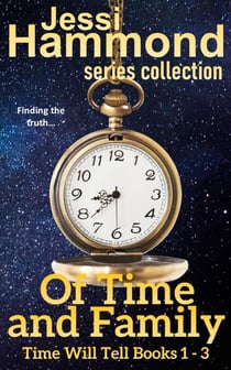 Of Time and Family - Time Will Tell