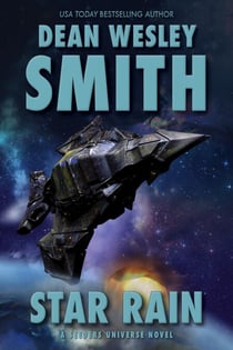 Star Rain: A Seeders Universe Novel - Seeders Universe, #6