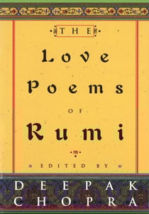 The Love Poems Of Rumi
