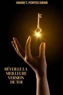 RÉVEILLE LA MEILLEURE VERSION DE TOI