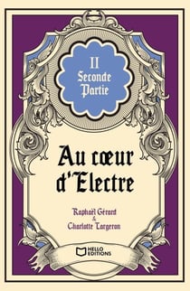 Au coeur d'Électre - Tome II