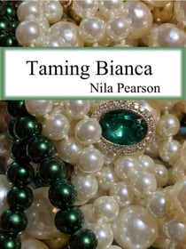 Taming Bianca