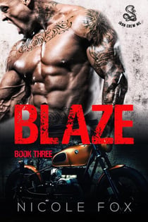 Blaze (Book 3) - Iron Crew MC, #3