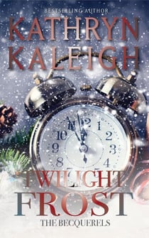 Twilight Frost - The Becquerels, #28