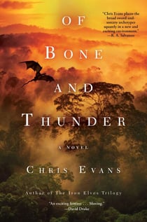 Of Bone and Thunder - A Novel