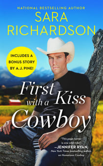First Kiss with a Cowboy - Includes a bonus novella