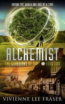 Alchemist - The Guardians of Time, #2
