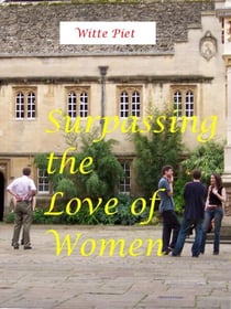 Surpassing the Love of Women - David and Jonathan, #1