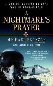 A Nightmare's Prayer - A Marine Harrier Pilot's War in Afghanistan