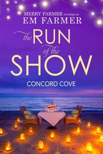 The Run of the Show - Concord Cove, #3