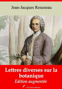 Lettres diverses sur la botanique – suivi d'annexes - Nouvelle édition 2019