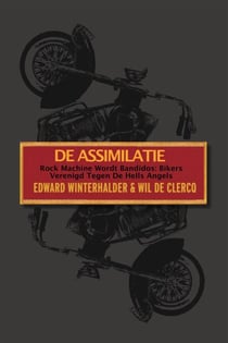 De Assimilatie: Rock Machine Wordt Bandidos – Bikers Verenigd Tegen De Hells Angels