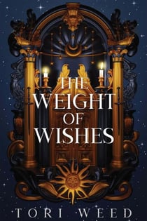The Weight of Wishes