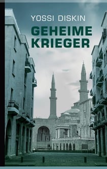 Geheime Krieger - 3. Avi Halon Mossad Thriller