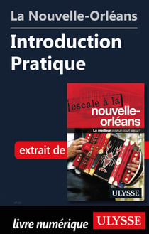 La Nouvelle-Orléans - Introduction pratique