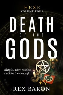 Death of the Gods - Hexe, #4