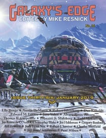 Galaxy’s Edge Magazine: Issue 36, January 2019Galaxy’s Edge Magazine: Issue 36, January 2019 - Galaxy's Edge, #36