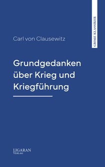 Grundgedanken über Krieg und Kriegführung