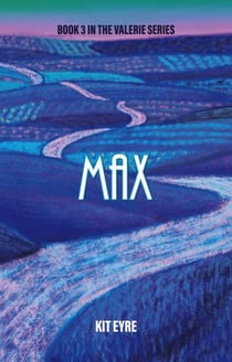 Max - Valerie Series, #3