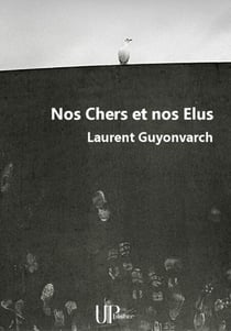 Nos Chers et nos Elus - Recueil de poèmes