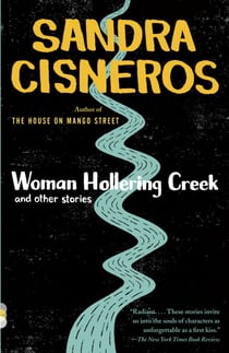Woman Hollering Creek - And Other Stories
