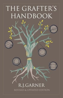 The Grafter's Handbook - Revised & updated edition