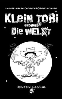Klein Tobi erobert die Welt
