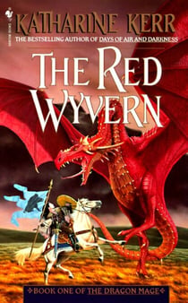 The Red Wyvern - Book One of the Dragon Mage