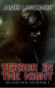 Terror in the Night - Blood Hound, #1